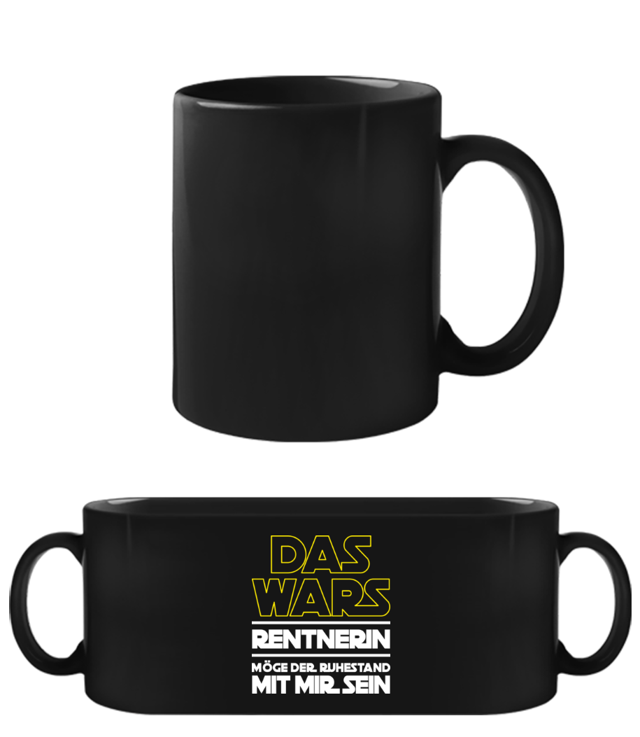 Das Wars Rentnerin · Schwarze Tasse