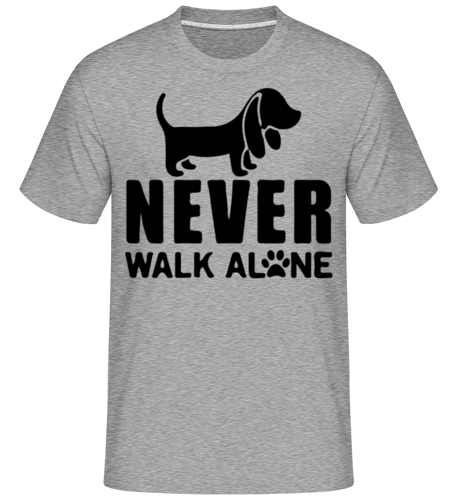 Never Walk Alone Dog ·  T-Shirt Shirtinator homme