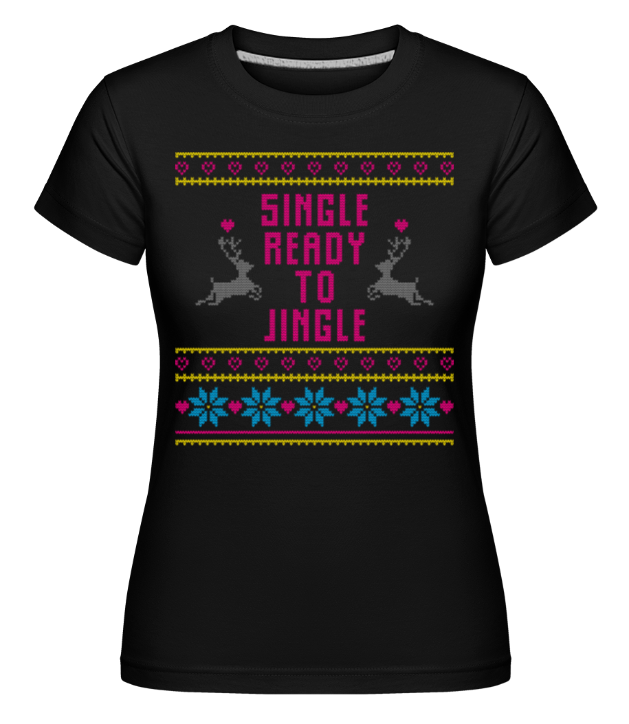 Single Ready To Jingle ·  T-shirt Shirtinator femme