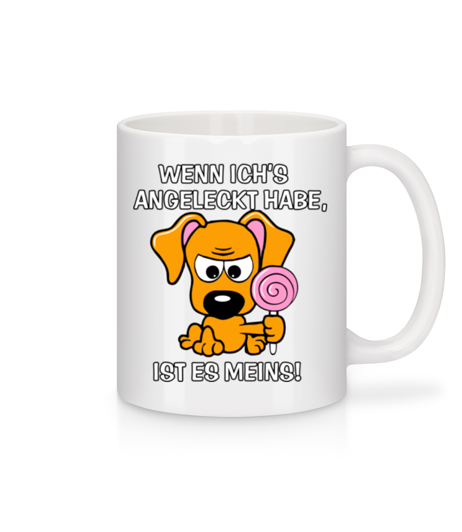 Wenn Ich Es Angeleckt Habe · Tasse