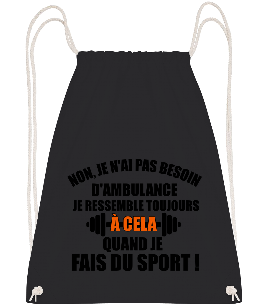 Quand Je Fais Du Sport · Sac à dos sport