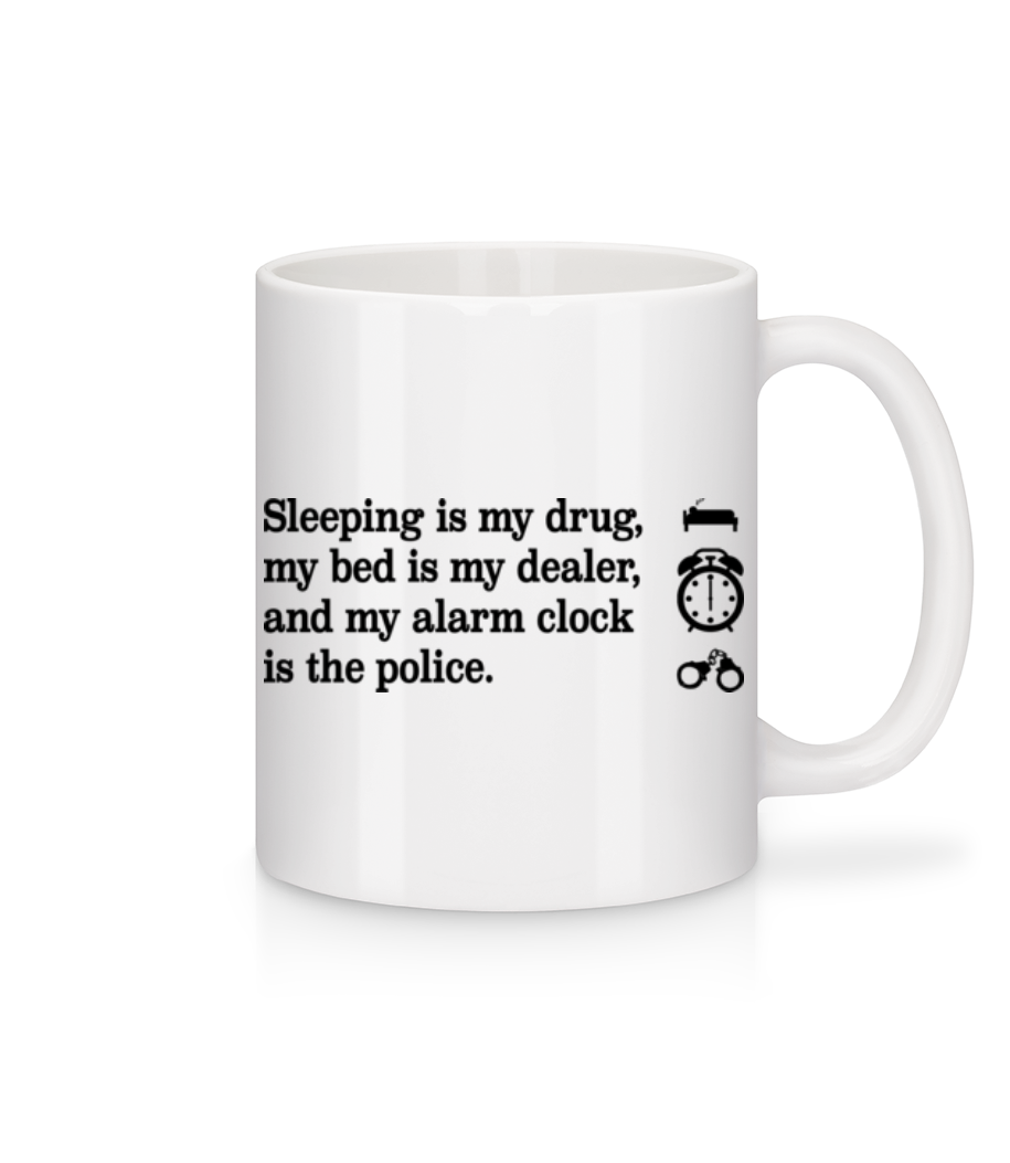 Sleeping Is My Drug · Mug en céramique blanc