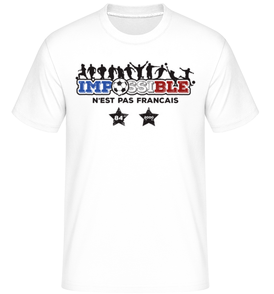 Impossible - N'Est Pas Francais ·  T-Shirt Shirtinator homme