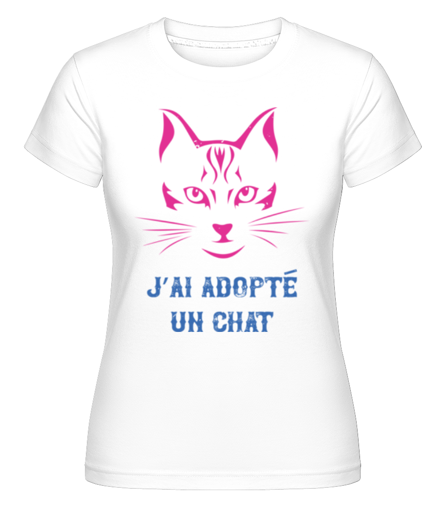 J’ai Adopté Un Chat ·  T-shirt Shirtinator femme
