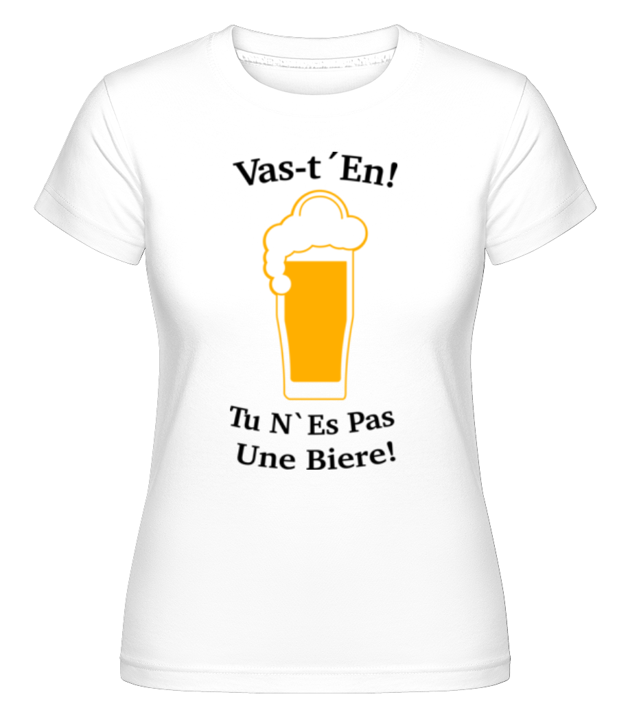 Vas-t'En! ·  T-shirt Shirtinator femme