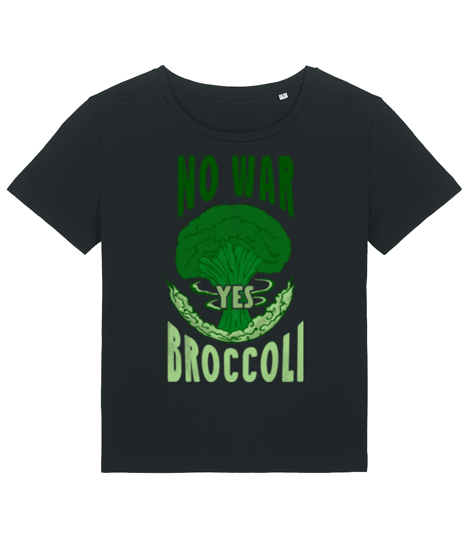 No War Yes Broccoli · T-shirt bio Femme Stanley Stella 2.0
