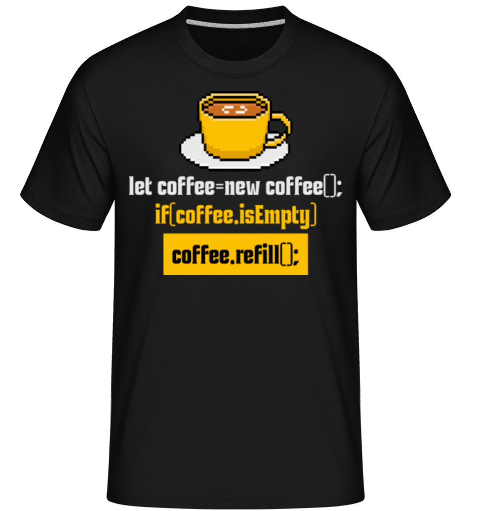 Coffee Refill Coding ·  T-Shirt Shirtinator homme