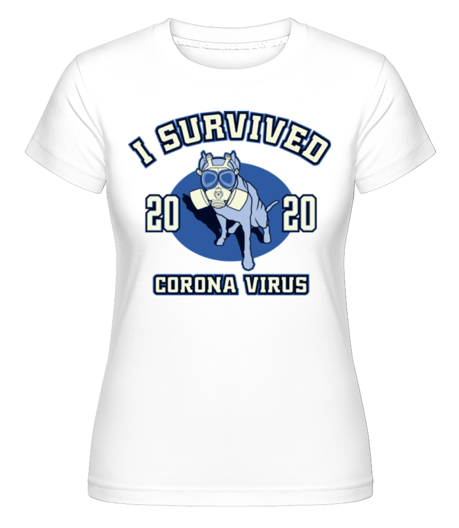 I Survived ·  T-shirt Shirtinator femme