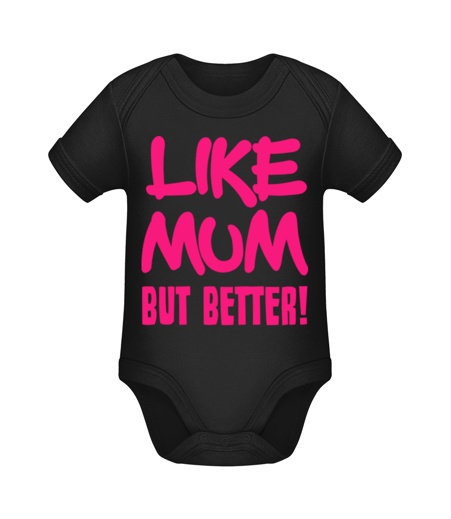 Like Mum, But Better! · Body manches courtes bio