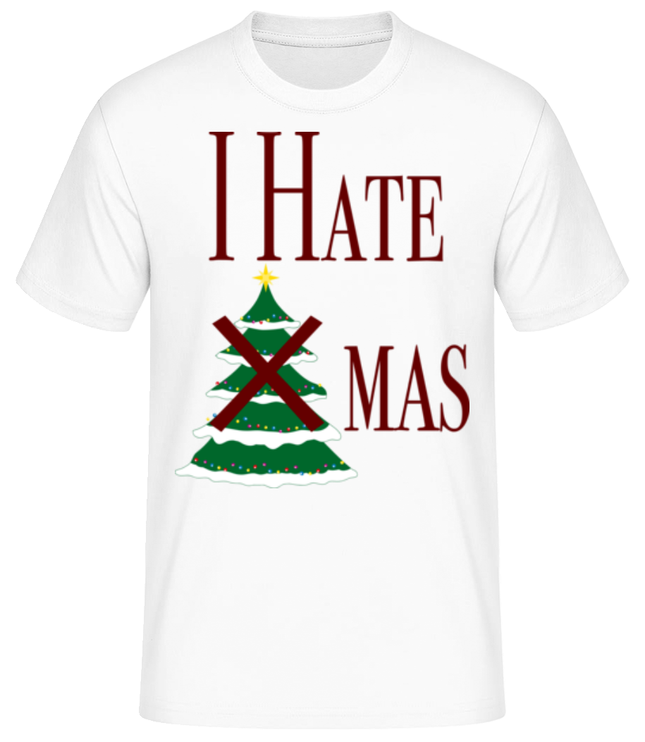 I Hate Xmas · T-shirt standard Homme