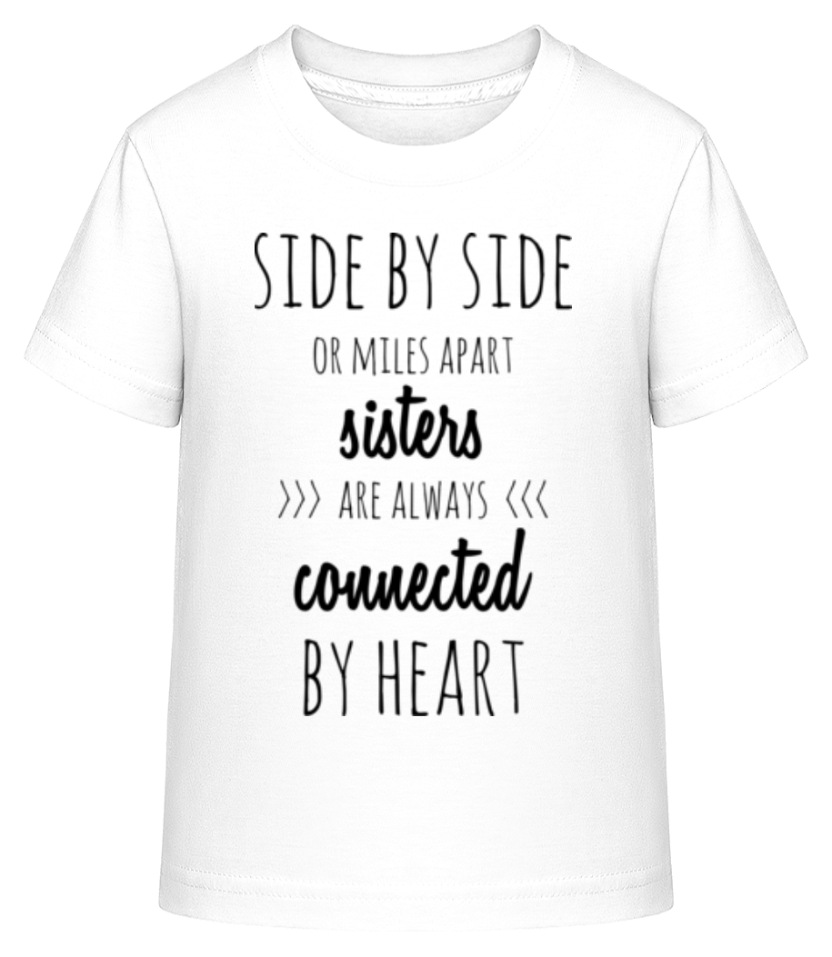 Sisters Are Always Connected · T-shirt shirtinator Enfant