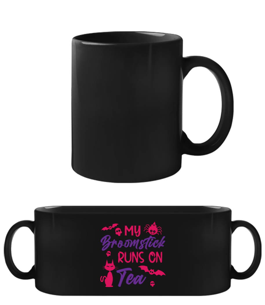 My Broomstick Runs On Tea · Tasse Noire