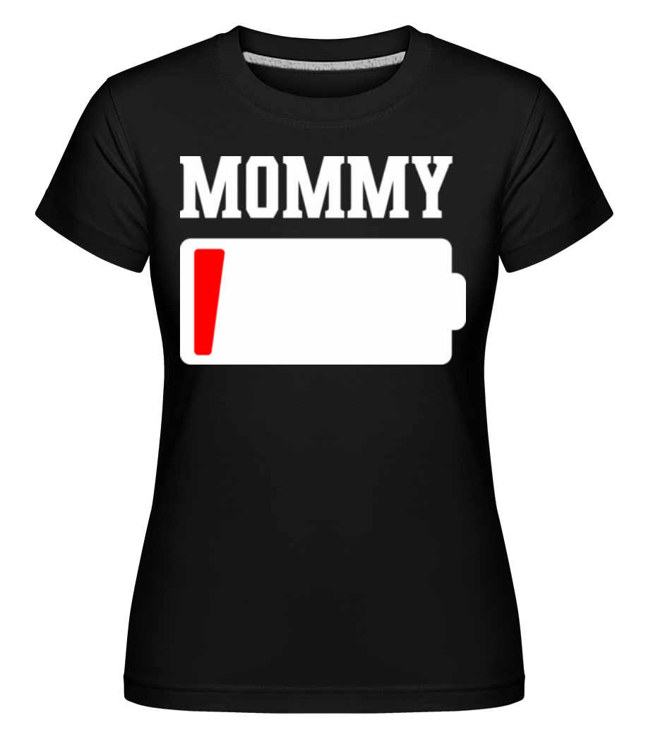 Mommy ·  T-shirt Shirtinator femme