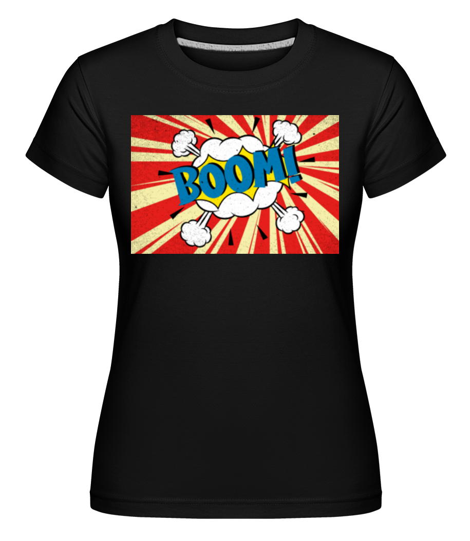 Boom ·  T-shirt Shirtinator femme
