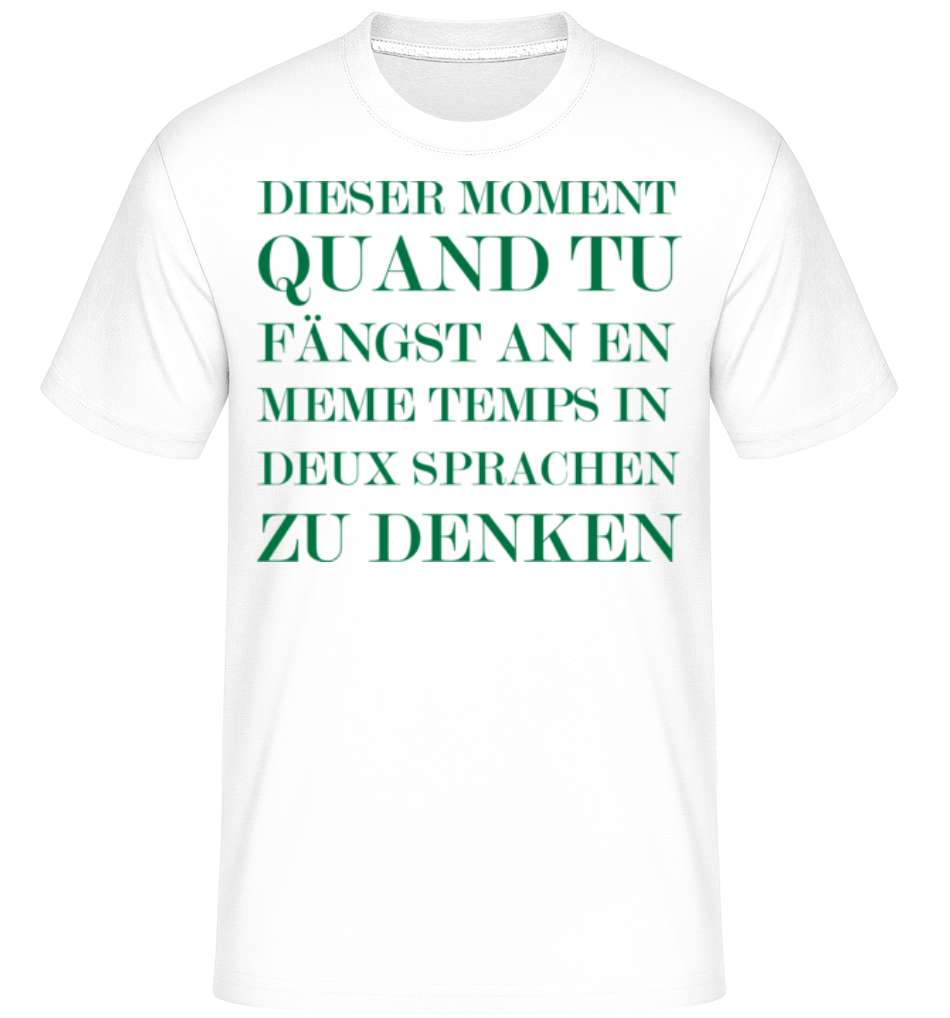 Bilingue Allemand Français ·  T-Shirt Shirtinator homme