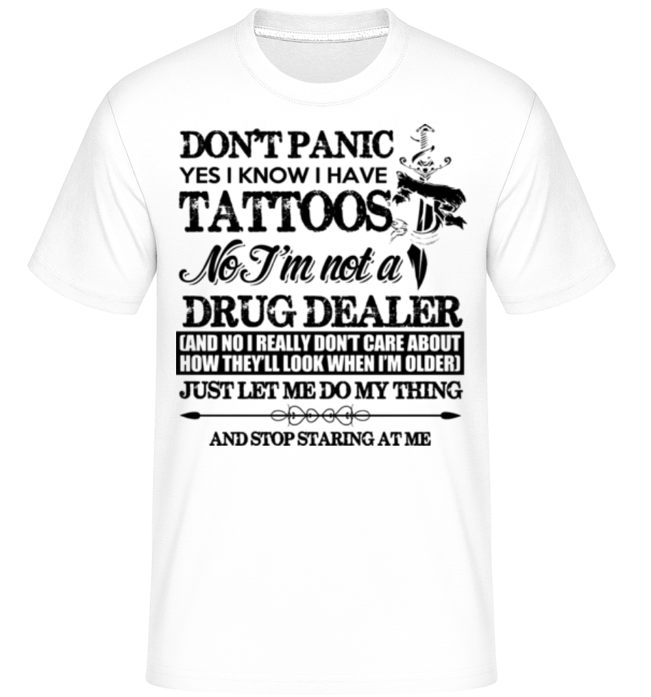 Tattoo Don't Panic ·  T-Shirt Shirtinator homme