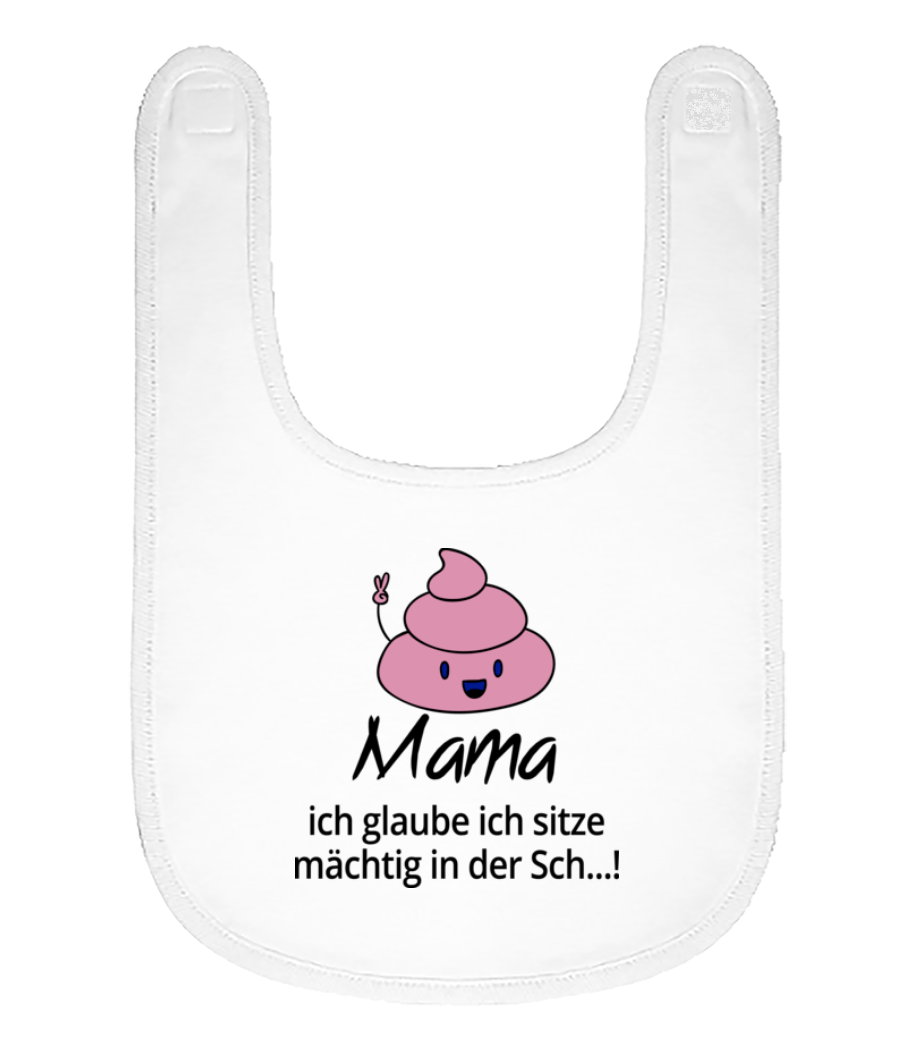 Vorschau: Ich Sitze Mächtig In Der Scheiße - Baby Bio Lätzchen - Weiß - Vorne