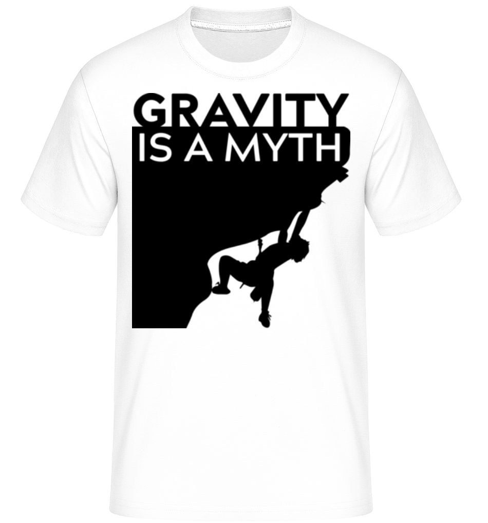 Gavity Is A Myth ·  T-Shirt Shirtinator homme