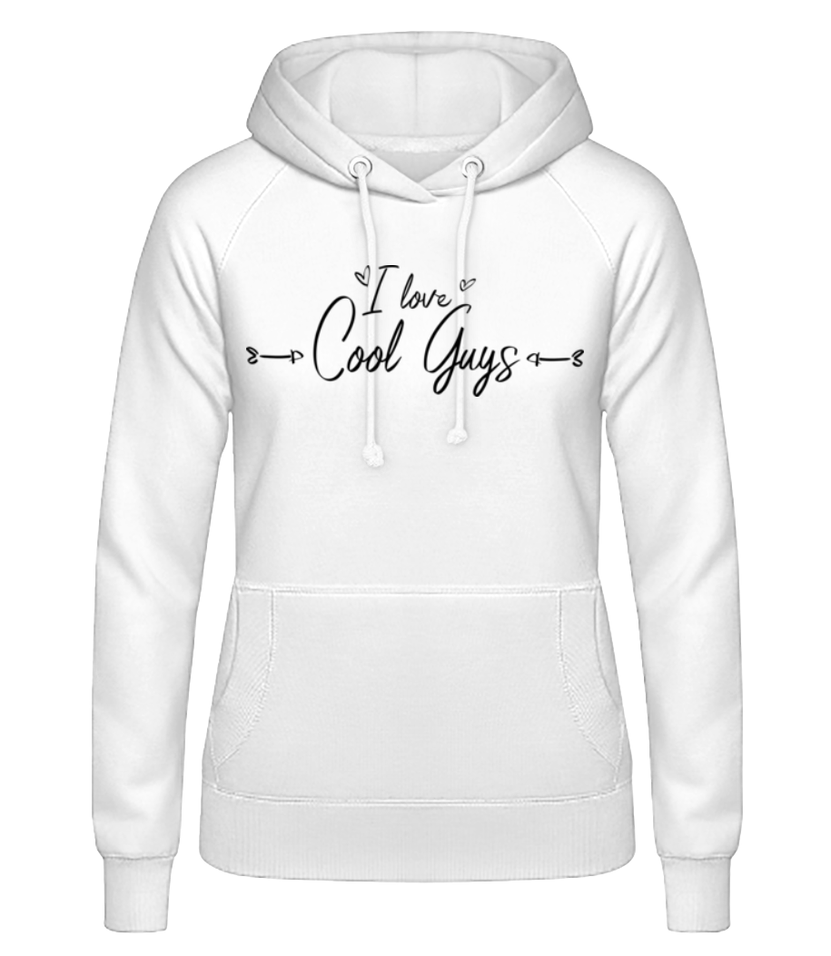 Aperçu: I Love Cool Guys - Sweat à capuche Femme - Blanc - Devant