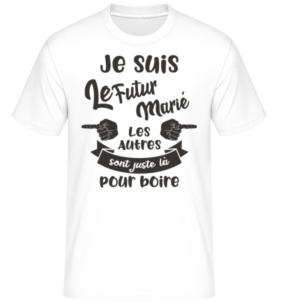 Je Suis Le Futur Marié ·  T-Shirt Shirtinator homme