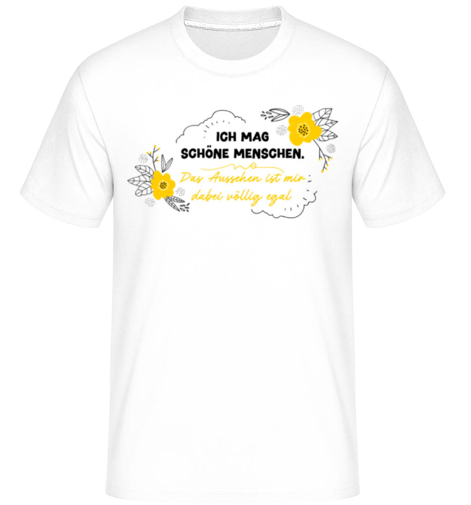 Ich Mag Schöne Menschen · Shirtinator Männer T-Shirt