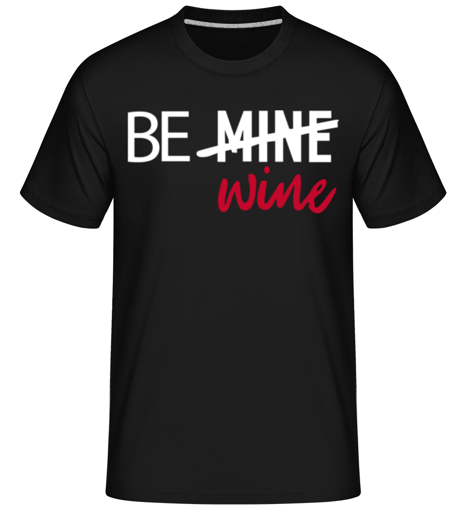 Be Wine ·  T-Shirt Shirtinator homme