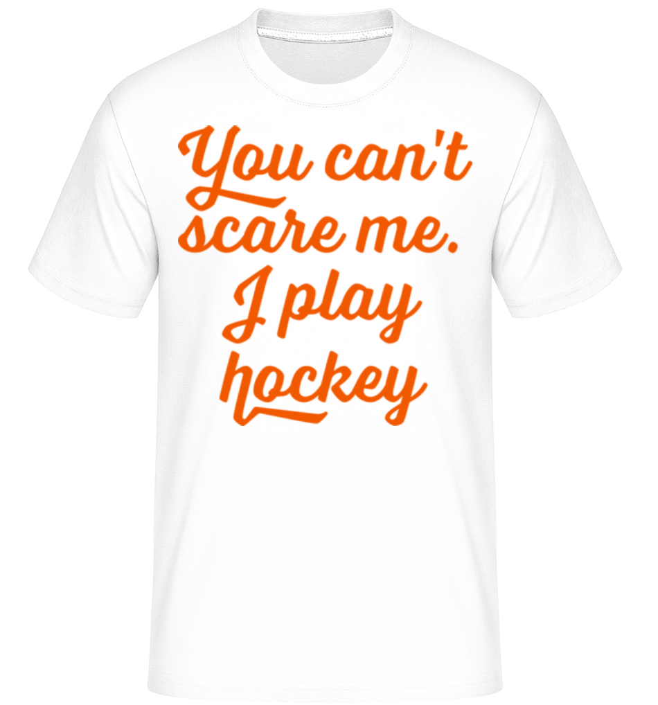I Play Hockey ·  T-Shirt Shirtinator homme