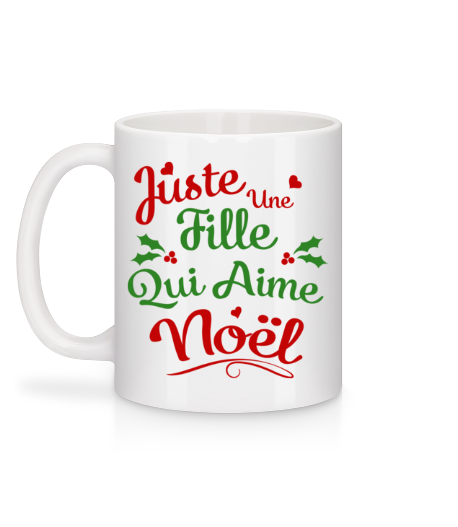 Juste Une Fille Qui Aime Noël - Mug en céramique blanc - Blanc - Derrière