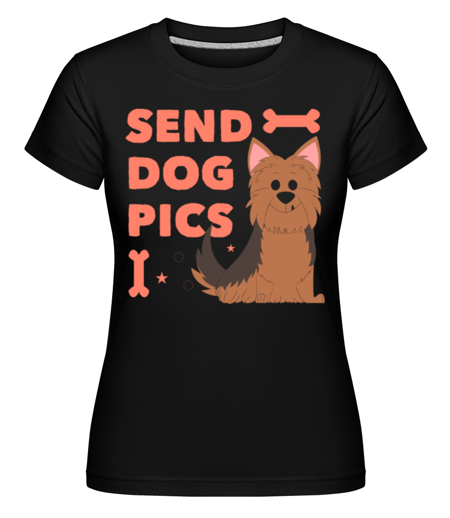Náhľad: Send Dog Pics -  Shirtinator tričko pre dámy - Čierna - Predné