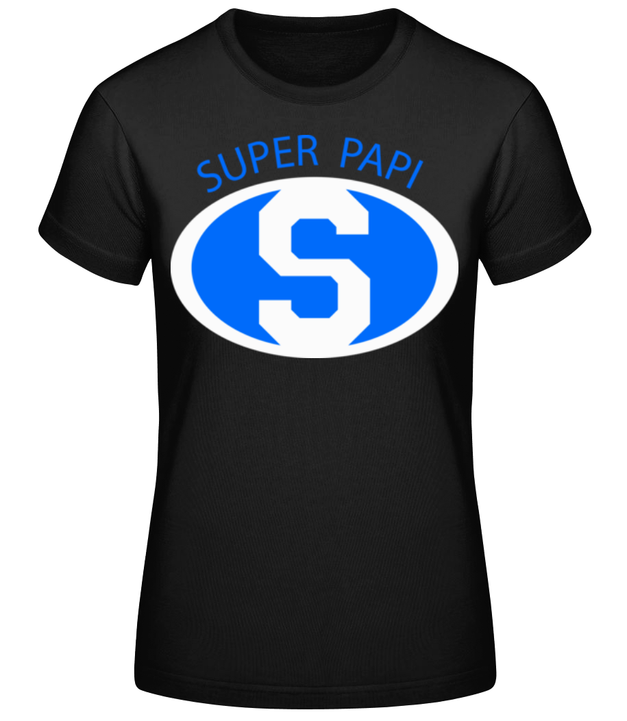 Super Papi · T-shirt standard Femme