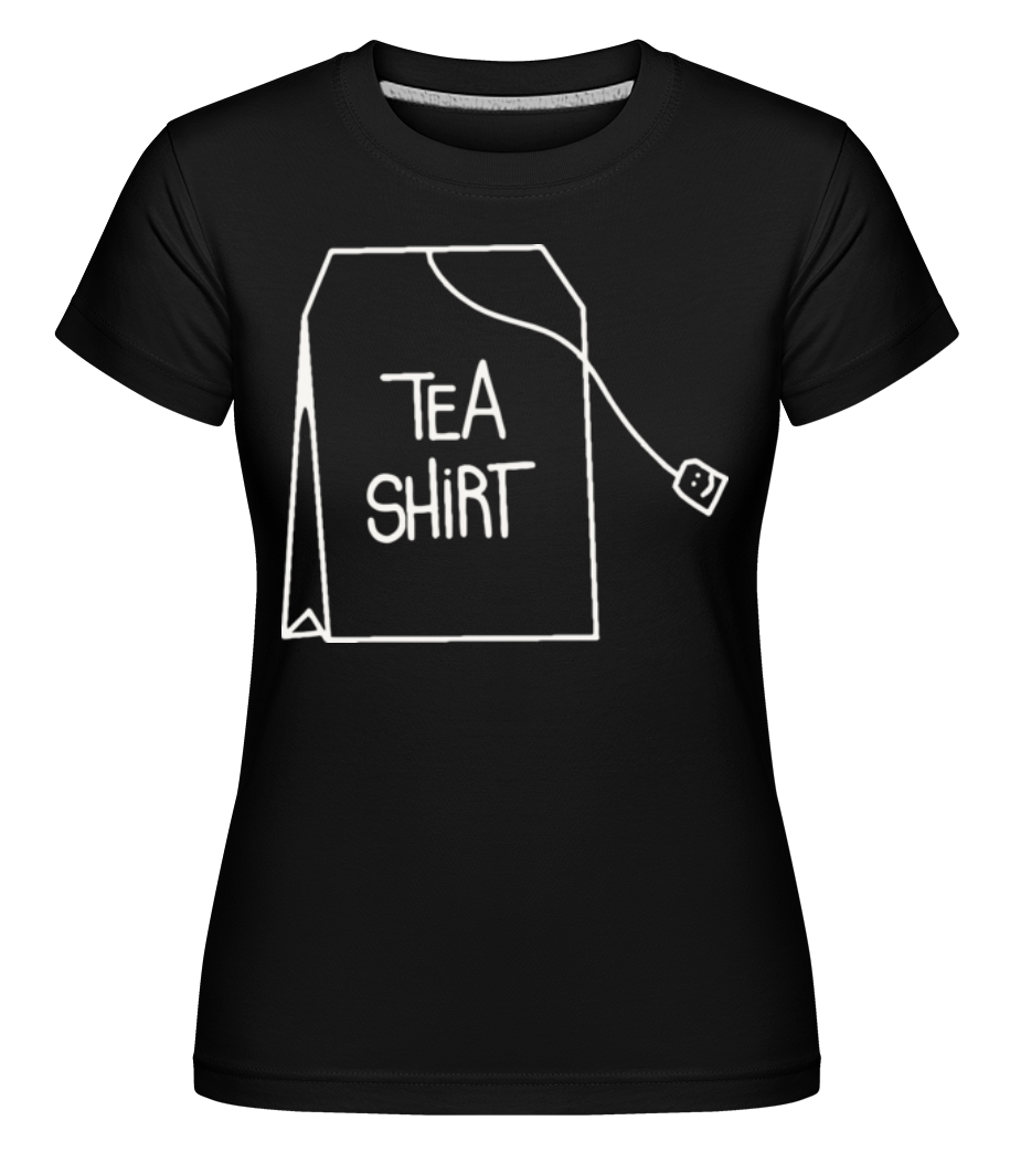 Tea Shirt ·  T-shirt Shirtinator femme