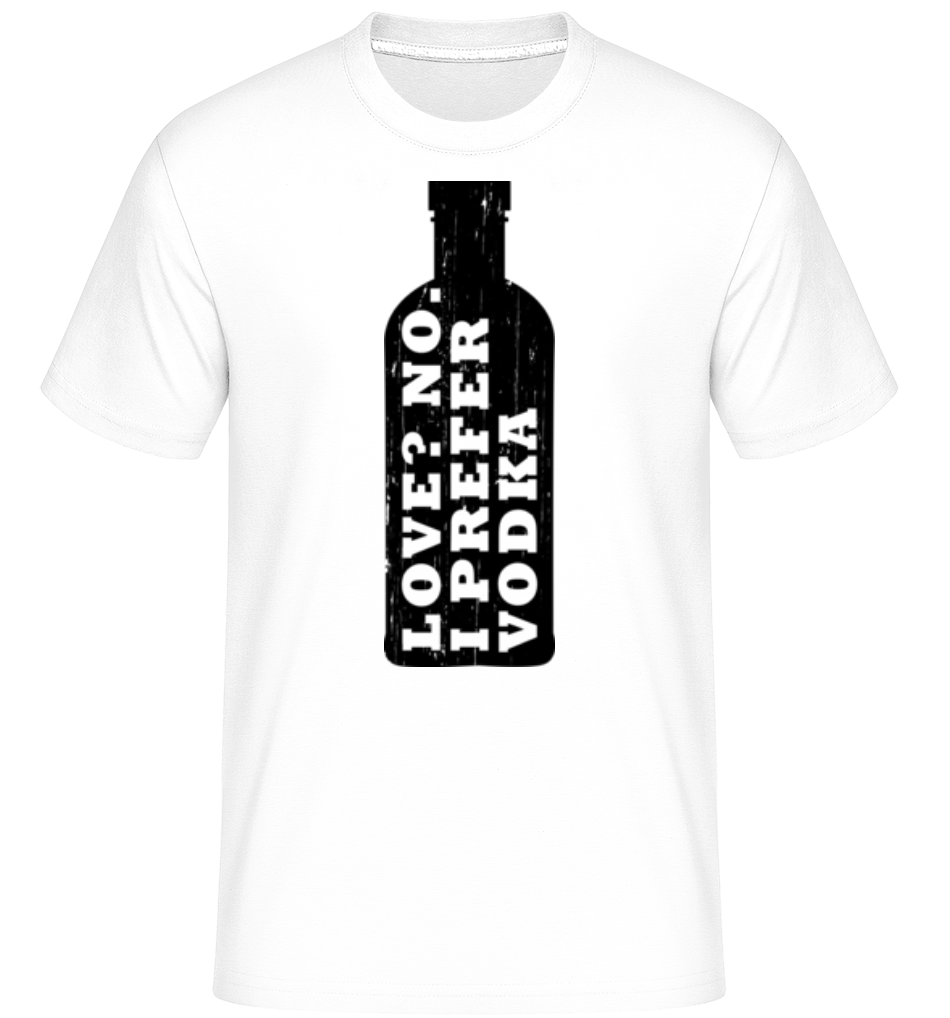 I Prefer Vodka ·  T-Shirt Shirtinator homme
