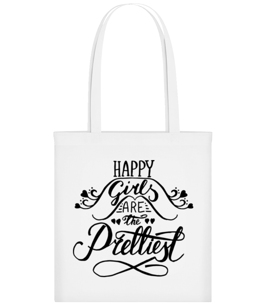 Happy Girls Are The Prettiest · Tote Bag