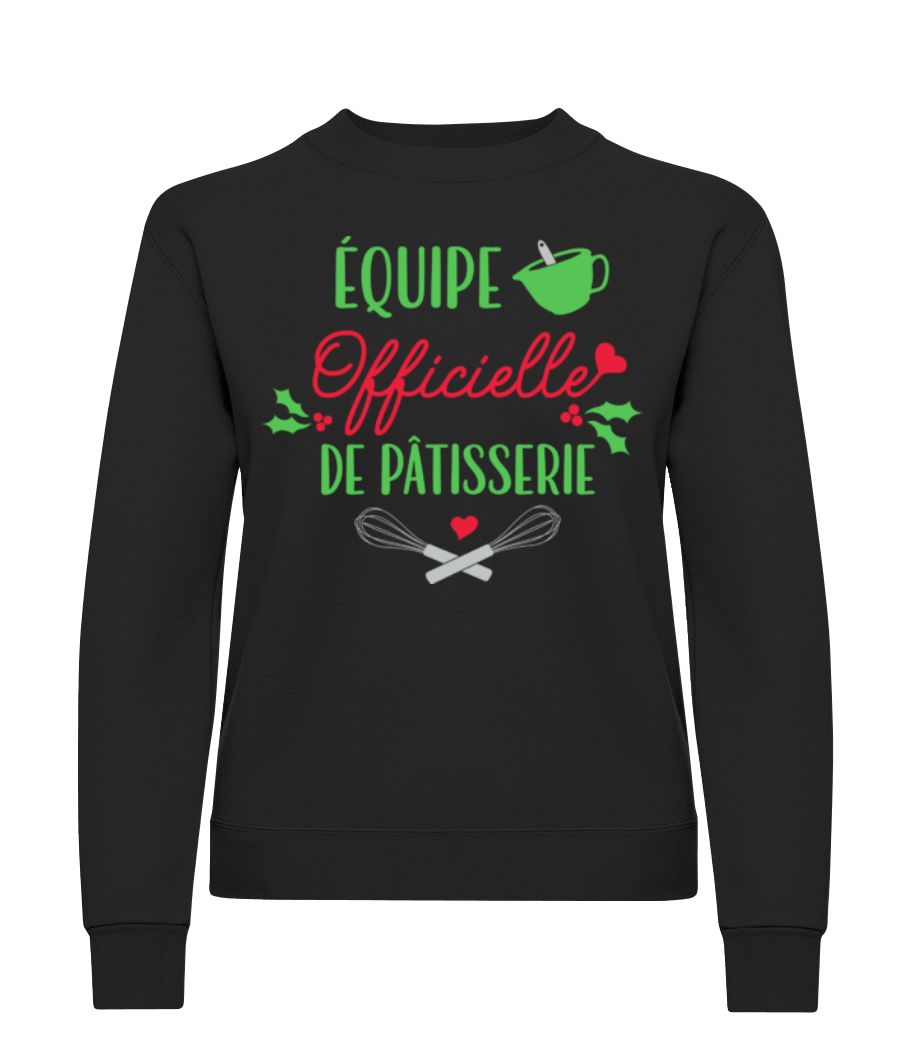 Equipe Officielle De Pâtisserie · Sweatshirt Femme