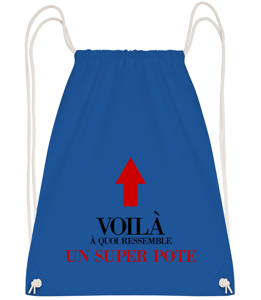 Voilà Un Super Pote · Sac à dos sport