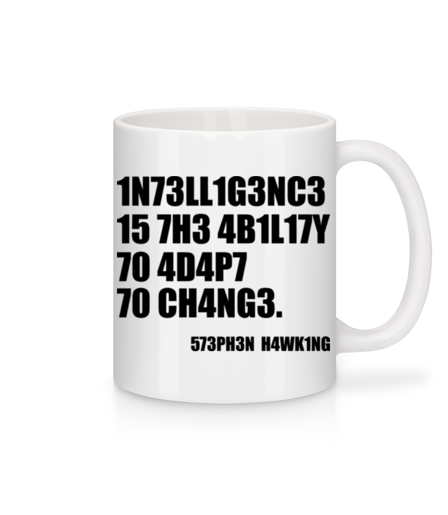 Intelligence Adapt To Changes · Mug en céramique blanc