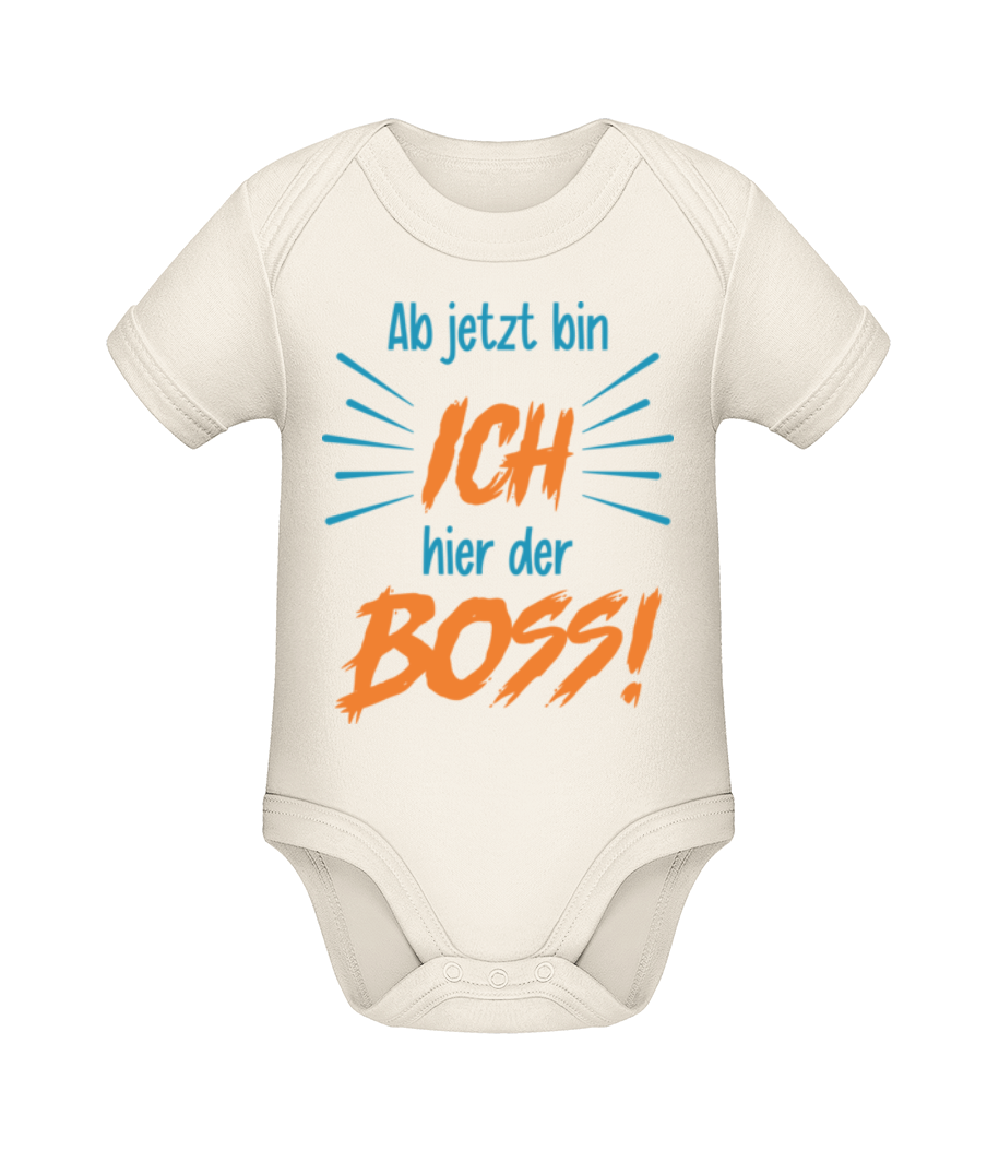 Motiv Ab Jetzt Bin Ich Der Boss · Baby Bio Strampler