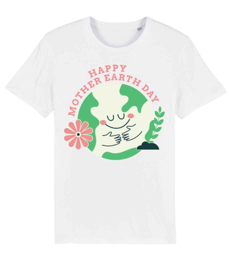 Happy Mother Earth Day · T-shirt bio Homme Stanley Stella 2.0