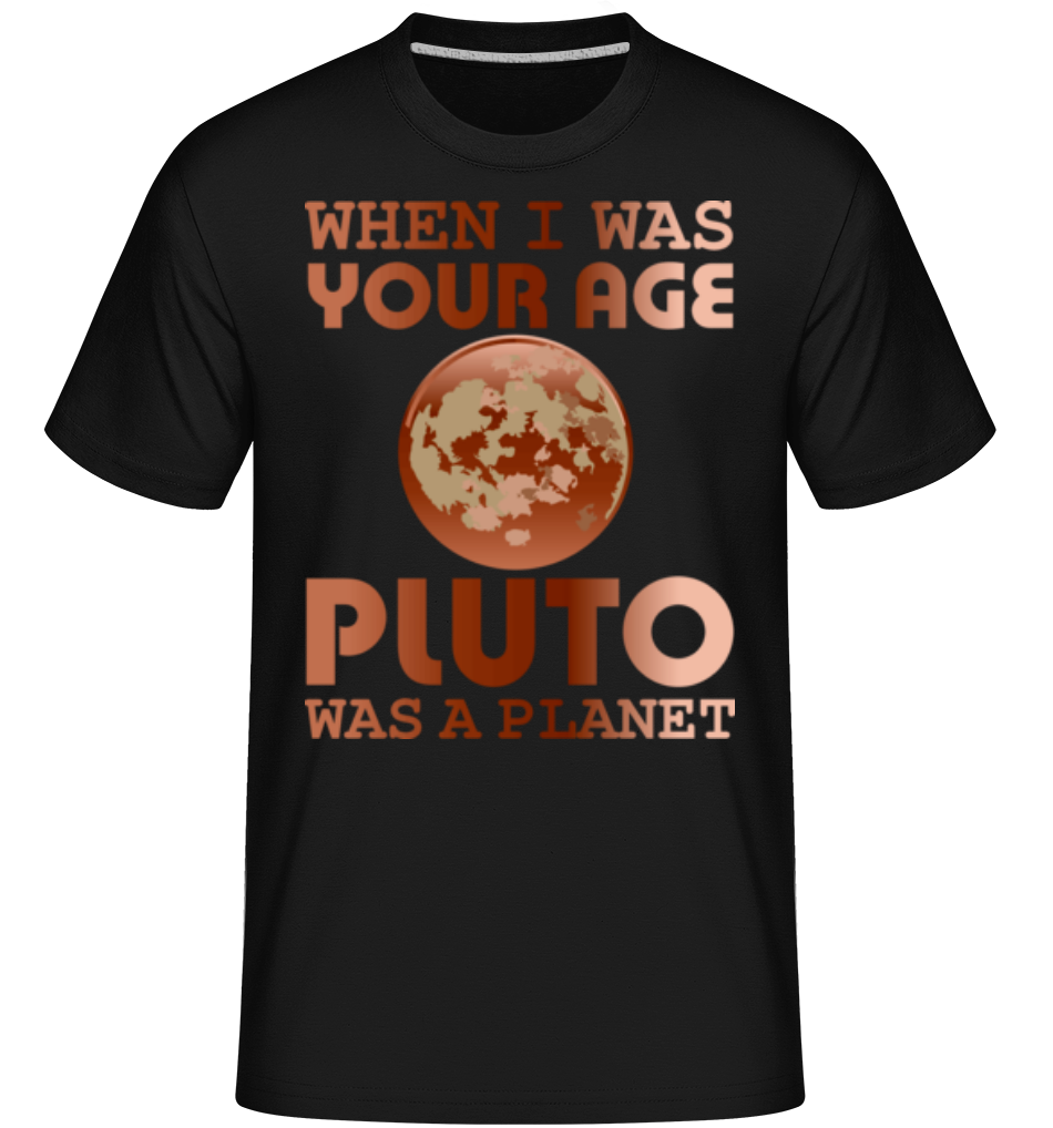When I Was Your Age ·  T-Shirt Shirtinator homme