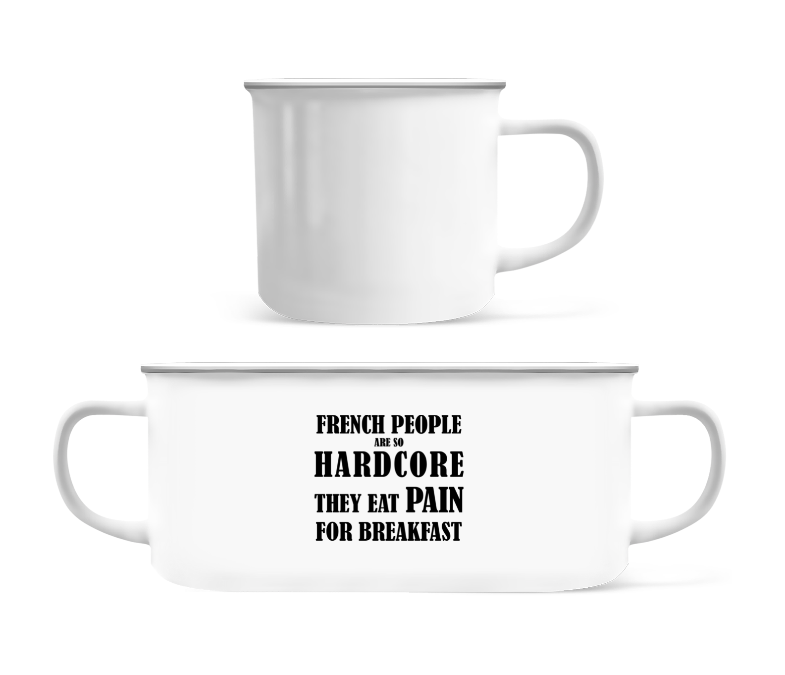 French People Eat Pain For Breakfast · Tasse Émaillée