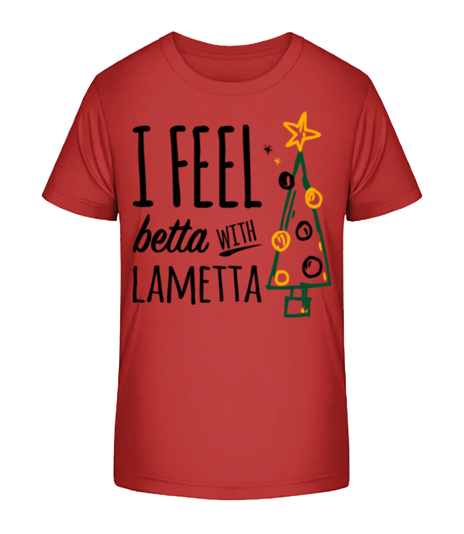 Aperçu: I Feel Betta With Lametta - T-shirt bio Enfant Stanley Stella 2.0 - Rouge - Devant