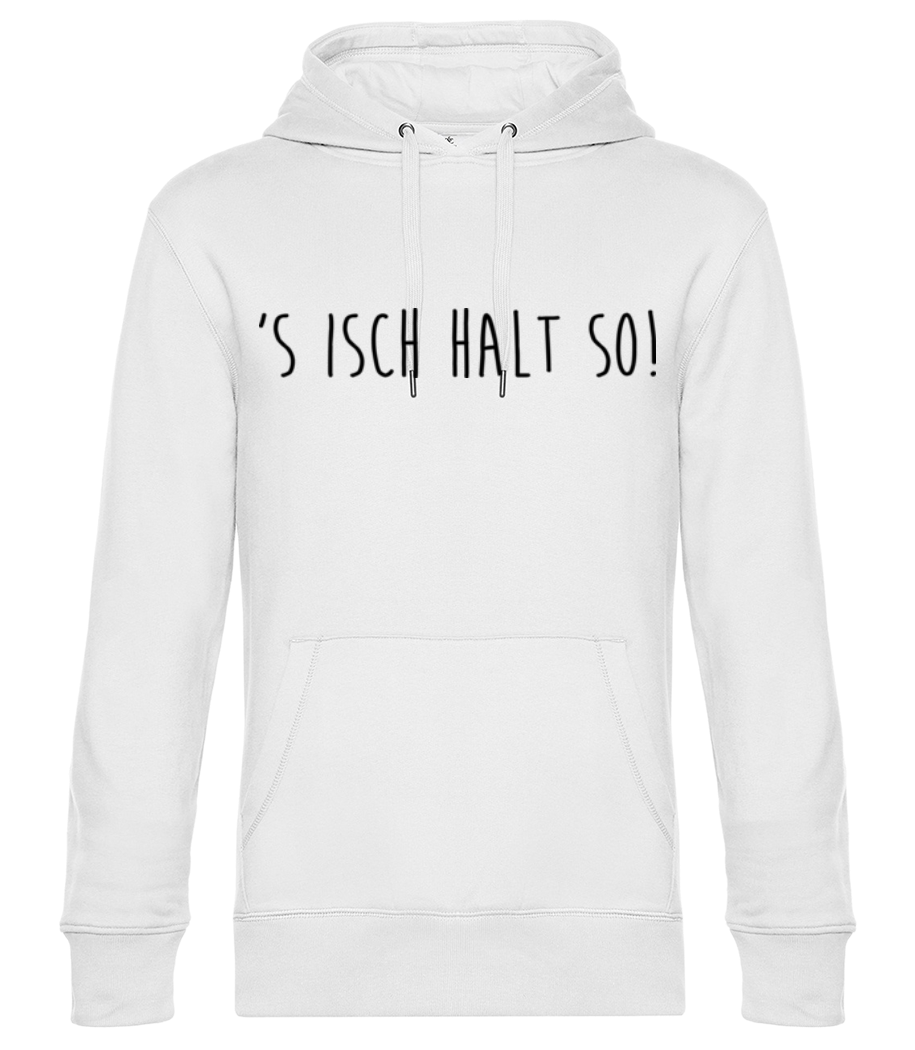 Vorschau: S Isch Halt So - Unisex Premium Hoodie - Weiß - Vorne