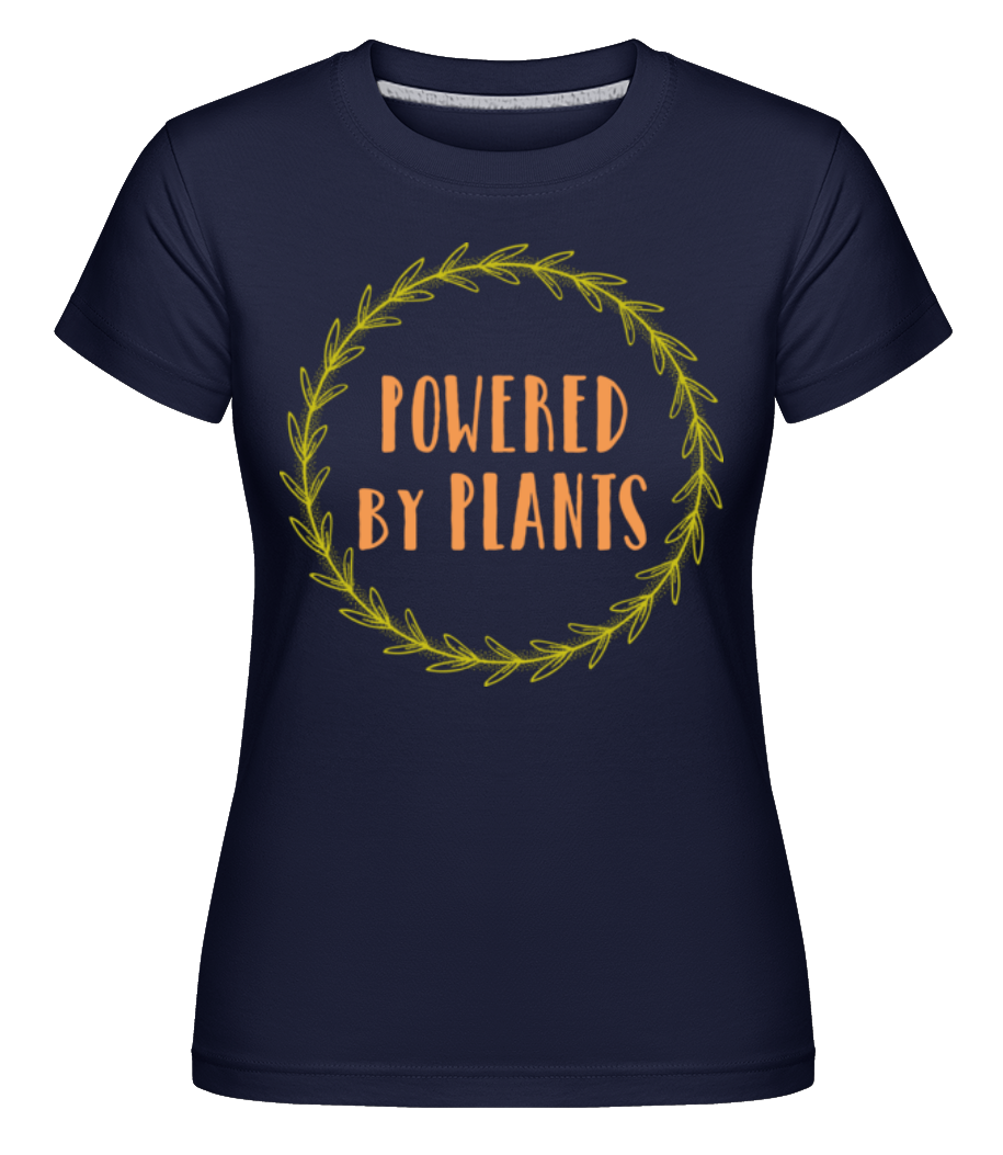 Powered By Plants ·  T-shirt Shirtinator femme