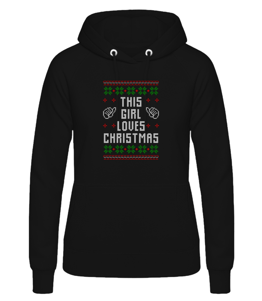 This Girl Loves Christmas · Sweat à capuche basique pour femme