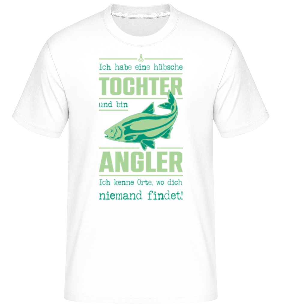 Ich Habe Eine Hübsche Tochter · Shirtinator Männer T-Shirt