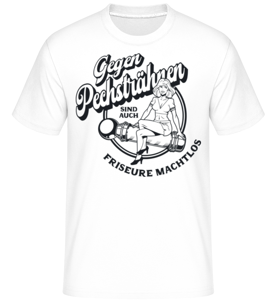Friseure Machtlos Gegen Pechsträhnen · Shirtinator Männer T-Shirt
