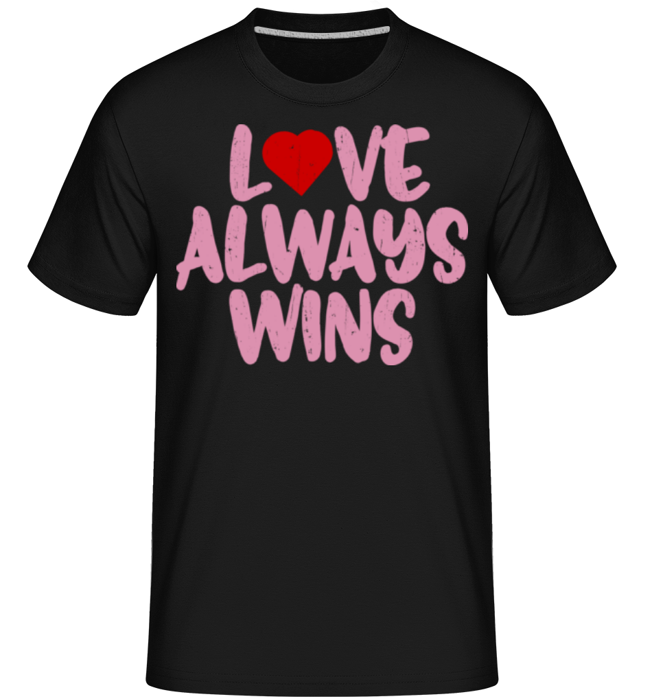 Aperçu: Love Always Wins -  T-Shirt Shirtinator homme - Noir - Devant