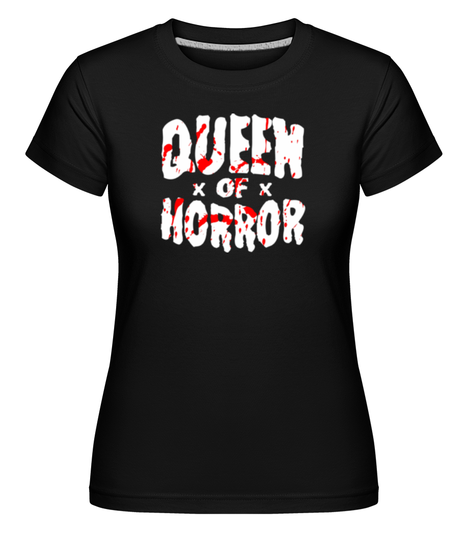 Queen Of Horror ·  T-shirt Shirtinator femme