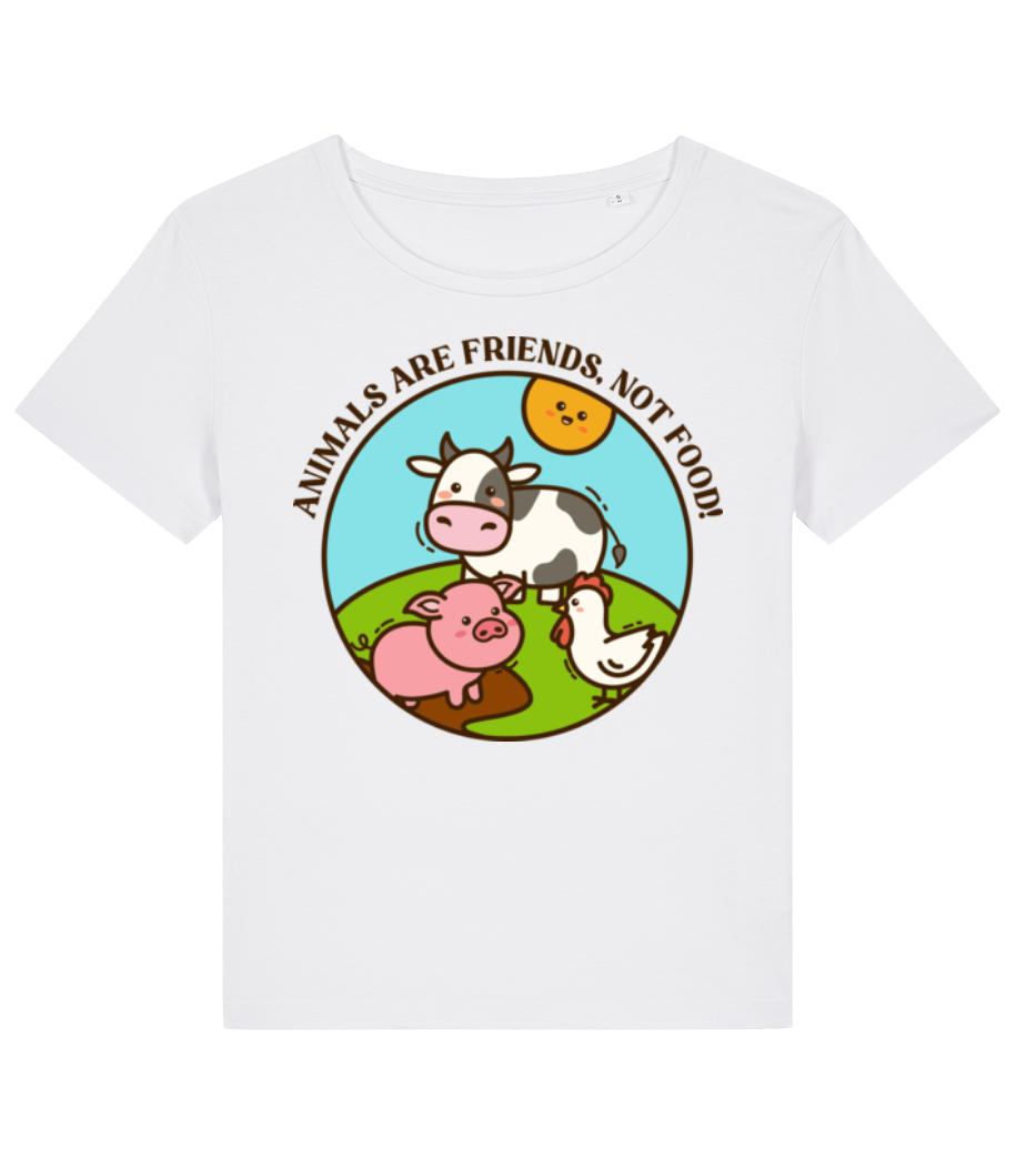 Animals Are Friends Not Food · T-shirt bio Femme Stanley Stella 2.0