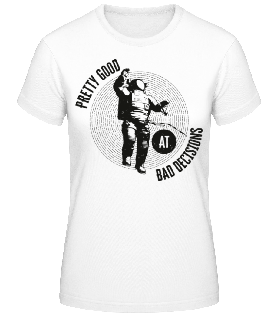 Aperçu: Good At Bad Decisions - T-shirt standard Femme - Blanc - Devant